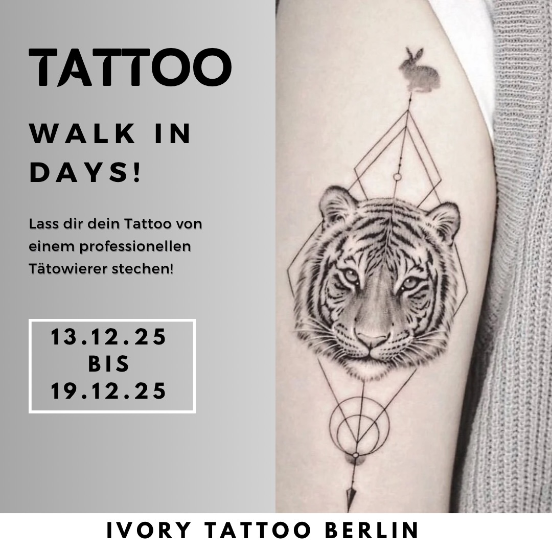 🖤 LAST CHANCE BEFORE THE YEAR ENDS 🖤
13.–19.12 | Ivory Tattoo Berlin
Keine Termine. Nur Tattoos.
Walk-Ins – Plätze limitiert.
Kurz Kontaktaufnahme davor reicht aus.
Wir freuen uns auf deinen Besuch!