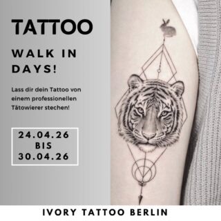 🔥 WALK-IN WEEK 🔥

24.04.26 – 30.04.26 bei Ivory Tattoo Berlin 🖤

Spontan Lust auf neue Tinte? Dann komm vorbei ✍️

✔️ Walk-ins die ganze Woche
✔️ Nur begrenzte Plätze
✔️ First come, first served

DM für Infos oder komm direkt ins Studio.
Let’s make it permanent.